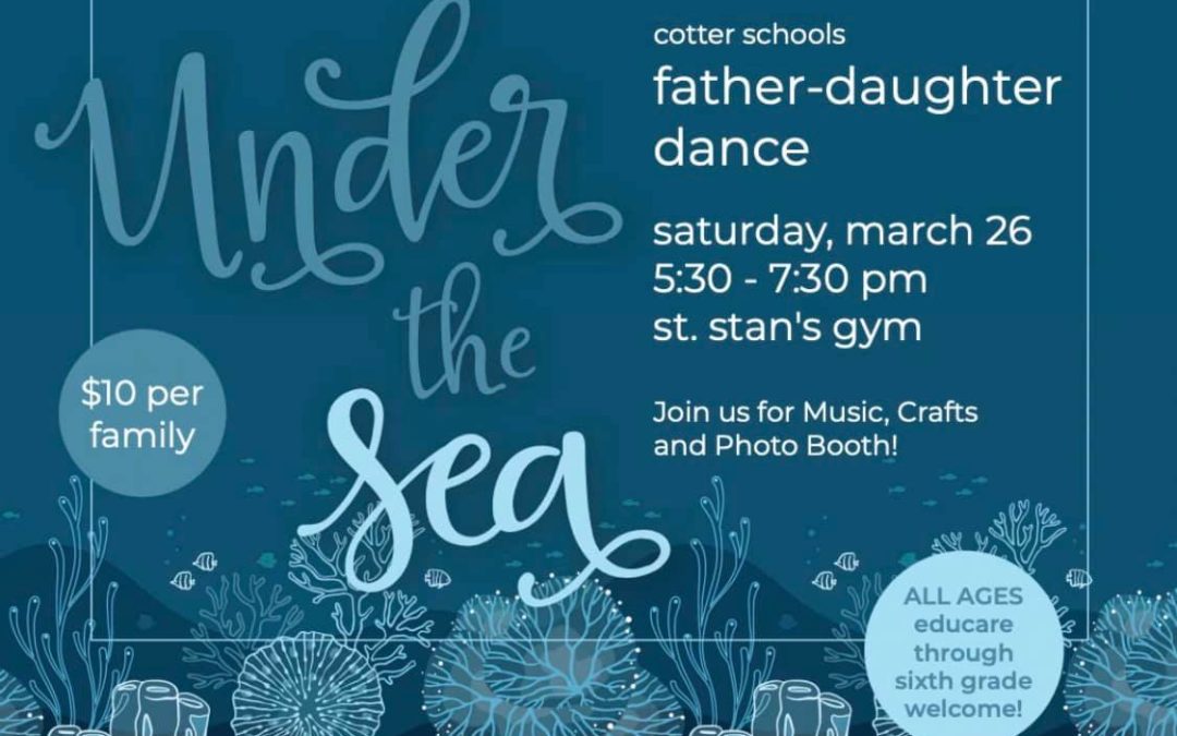 Cotter Schools Father-Daughter Dance 2022